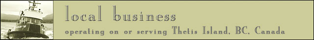 local business operating on or serving Thetis Island, BC, Canada